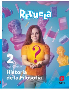 HISTORIA FILOSOFIA 2ºBACHILLERATO REVUELA 2023